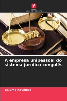 Paperback A empresa unipessoal do sistema jurídico congolês [Portuguese] Book
