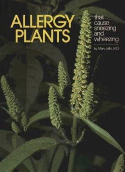 Paperback Allergy Plants: That Cause Sneezing and Wheezing Book
