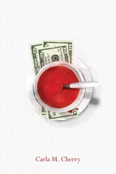 Paperback Thirty Dollars and A Bowl of Soup Book