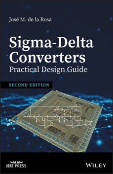 Hardcover Sigma-Delta Converters: Practical Design Guide Book