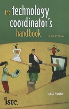 Paperback The Technology Coordinator's Handbook Book