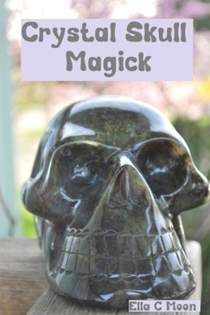 Paperback Crystal Skull Magick Book