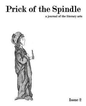 Paperback Prick of the Spindle - Print Edition - Issue 2 Book