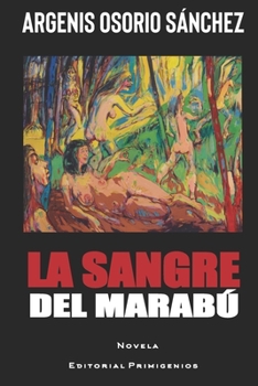 Paperback La Sangre del Marabú [Spanish] Book