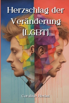 Paperback Herzschlag der Veränderung (LGBT) [German] Book