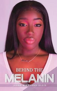Paperback Behind the Melanin Book