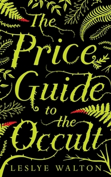 Hardcover The Price Guide to the Occult Book