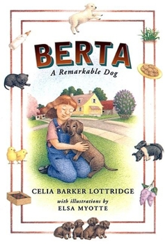 Hardcover Berta: A Remarkable Dog Book