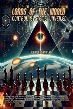 Paperback Lords of The World- Control Systems Unveiled Book