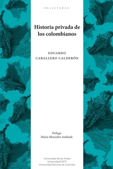 Paperback Historia privada de los colombianos [Spanish] Book
