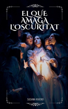El Que Amaga L'oscuritat (Antologías)