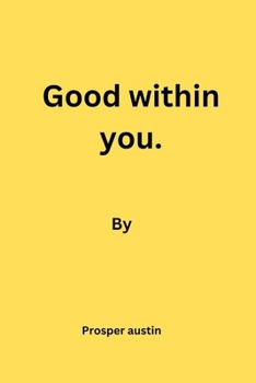 Paperback Good within you. Book