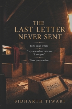 Paperback The Last Letter Never Sent Book