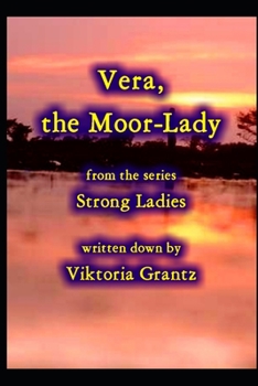 Paperback Vera, the Moor-Lady Book