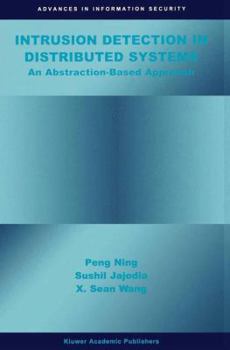 Paperback Intrusion Detection in Distributed Systems: An Abstraction-Based Approach Book