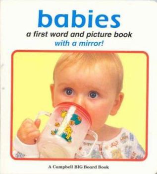 Board book Babies: A First Word and Picture Book with a Mirror! Book