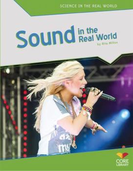 Sound in the Real World - Book  of the Science in the Real World