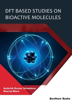 Paperback DFT Based Studies on Bioactive Molecules Book