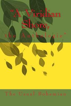Paperback "A Viridian Shore,: the Anthologie" Book