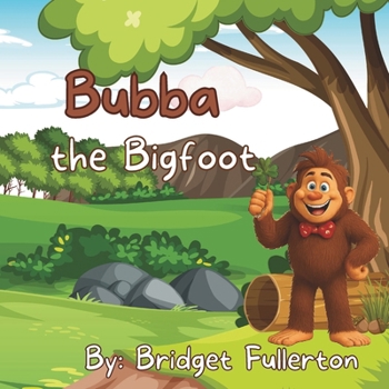 Paperback Bubba the Bigfoot Book