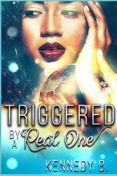 Paperback Triggered by a Real One Book