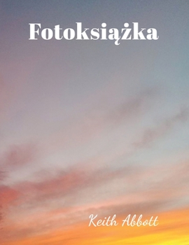 Paperback Fotoksi&#261;&#380;ka [Polish] Book