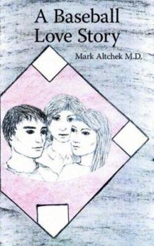 Paperback A Baseball Love Story Book