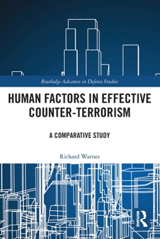 Paperback Human Factors in Effective Counter-Terrorism: A Comparative Study Book