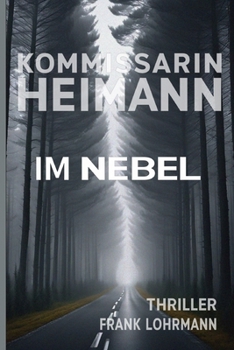 Paperback Kommissarin Heimann - Im Nebel [German] Book