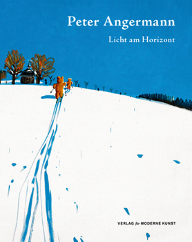 Hardcover Peter Angermann: Light on the Horizon Book
