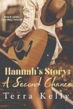 Paperback Hannah's Story: A Second Chance Book