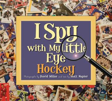 Hardcover I Spy with My Little Eye Hockey: Hockey Book