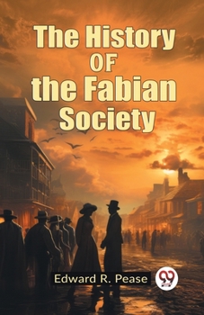 Paperback The History of the Fabian Society Book