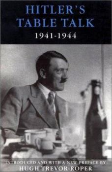 Paperback Hitler's Table Talk: 1941-1944 Book