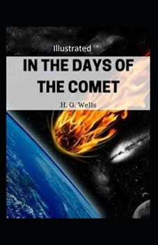 Paperback In the Days of the Comet Illustrated Book