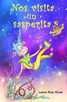 Paperback Nos visita un sasperita [Spanish] Book