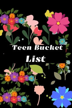 Paperback Teen Bucket List: A journal for teens with ideas to explore their youthfulness in autumn spring winter, summer Book