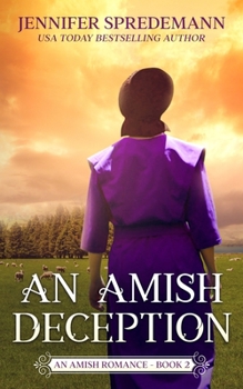 Paperback An Amish Deception (King Family Saga - 2): An Amish Romance Book