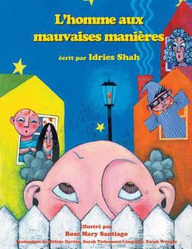 Paperback L'Homme aux mauvaises manières [French] Book