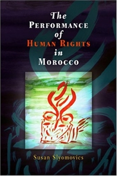Paperback The Performance of Human Rights in Morocco Book