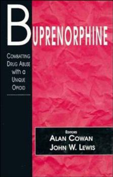 Hardcover Buprenorphine: Combatting Drug Abuse with a Unique Opioid Book