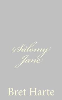 Paperback Salomy Jane Book