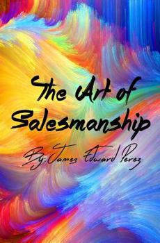 Paperback The Art of Salesmanship Book