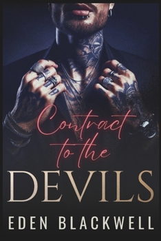 Contract to the Devils: A Reverse Harem Billionaire Romance (CONTRACTED TO SIN)