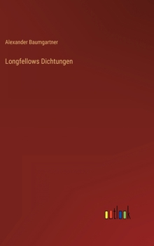 Hardcover Longfellows Dichtungen [German] Book