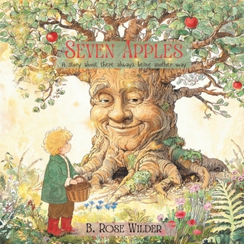 Seven Apples: A Story About There Always Being Another Way
