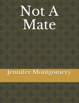 Paperback Not A Mate Book