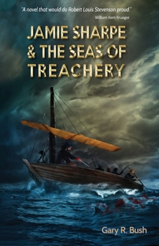Paperback Jamie Sharpe & the Seas of Treachery Book