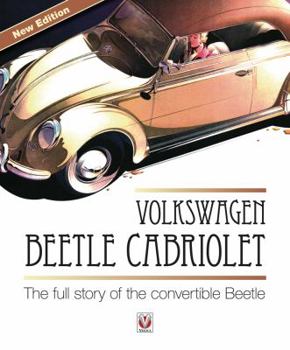 Hardcover Volkswagen Beetle Cabriolet: The Full Story of the Convertible Beetle Book