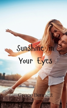 Paperback Sunshine in Your Eyes Book